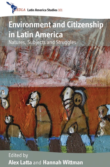 Book cover image for Environment and Citizenship in Latin America ISBN: 9780857457479